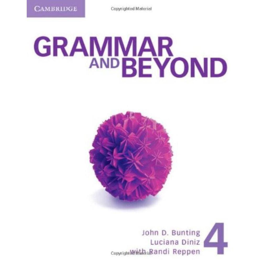 Grammar And Beyond 4 Sb - 1St Ed