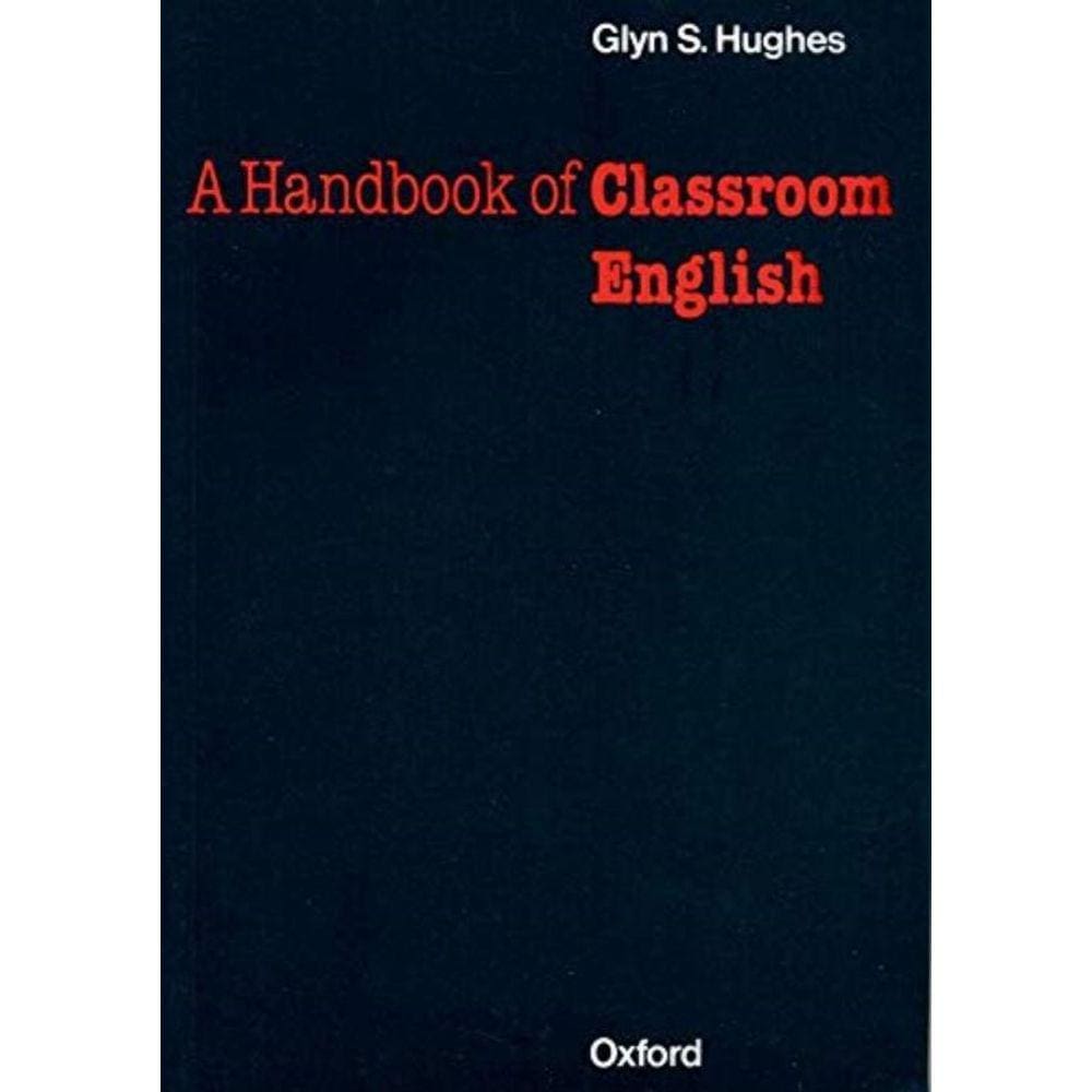 Handbook Of Classroom English