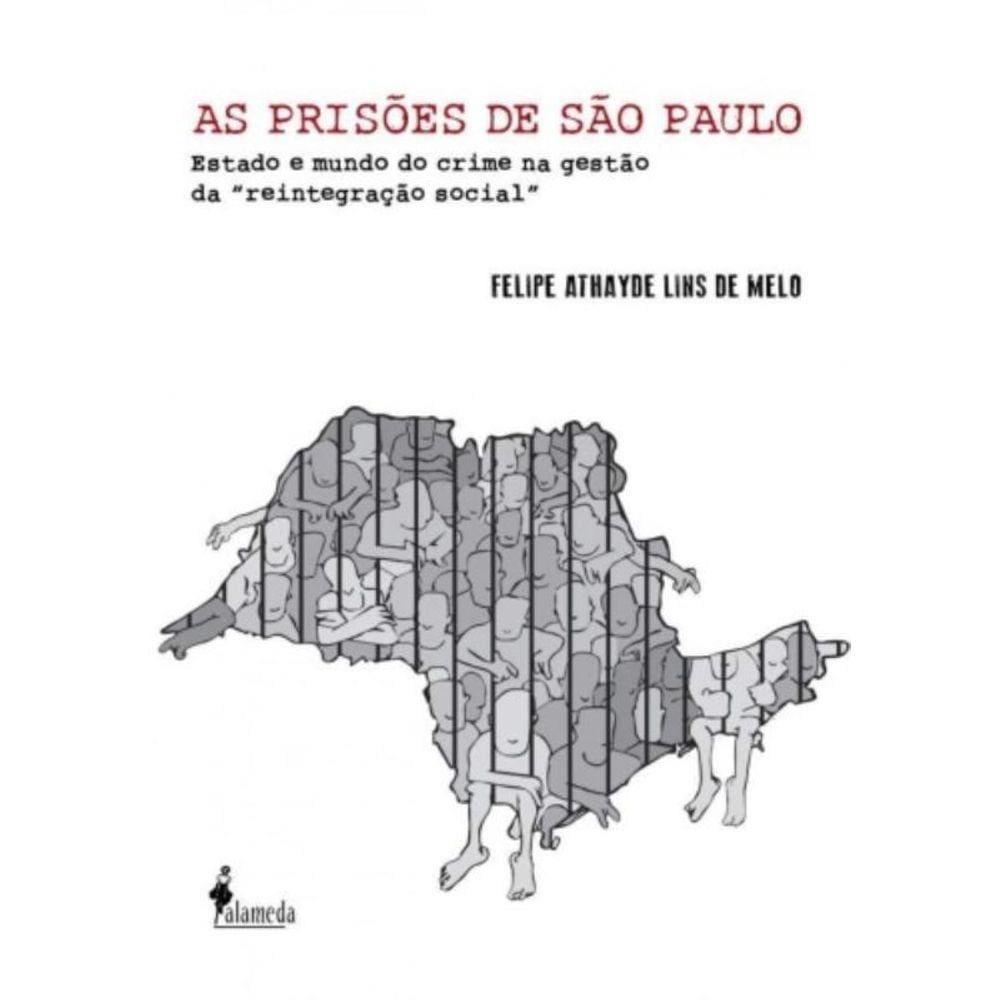 As Prisões De São Paulo