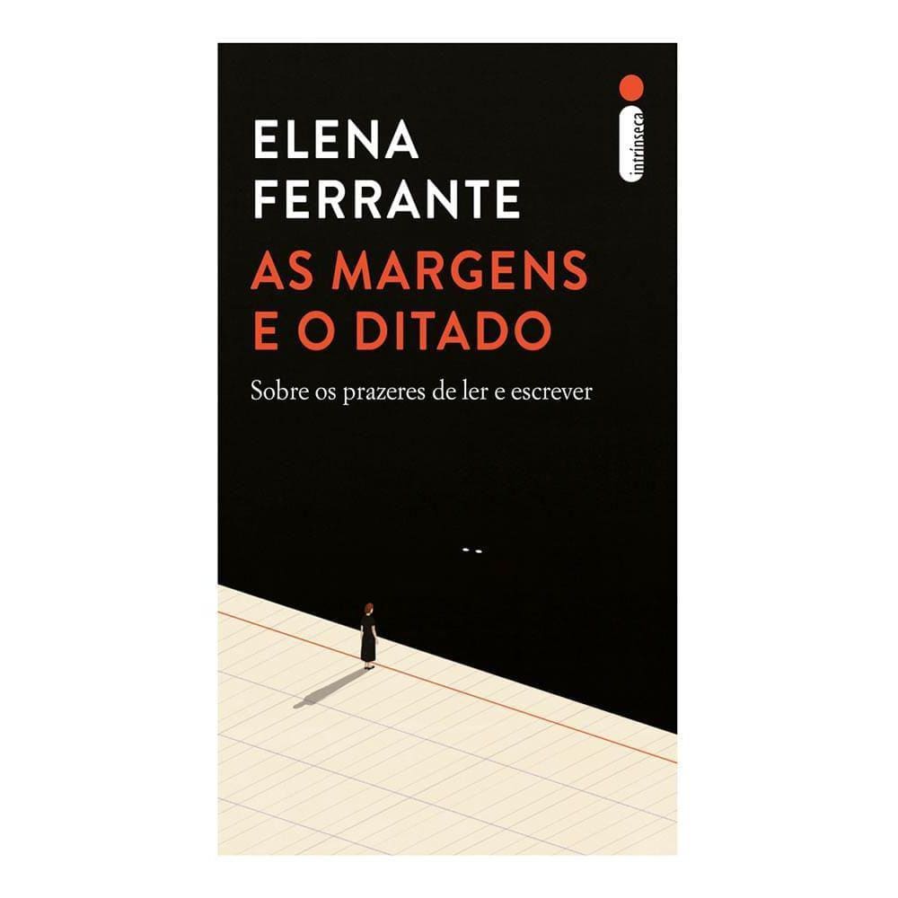 As Margens E O Ditado Sobre Os Prazeres De Ler E Escrever
