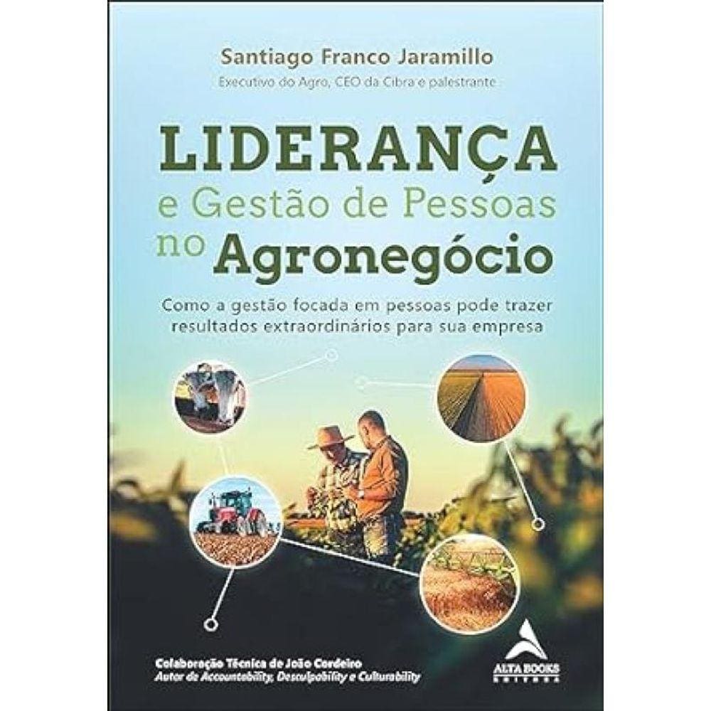 Lideranca E Gestao De Pessoas No Agronegocio