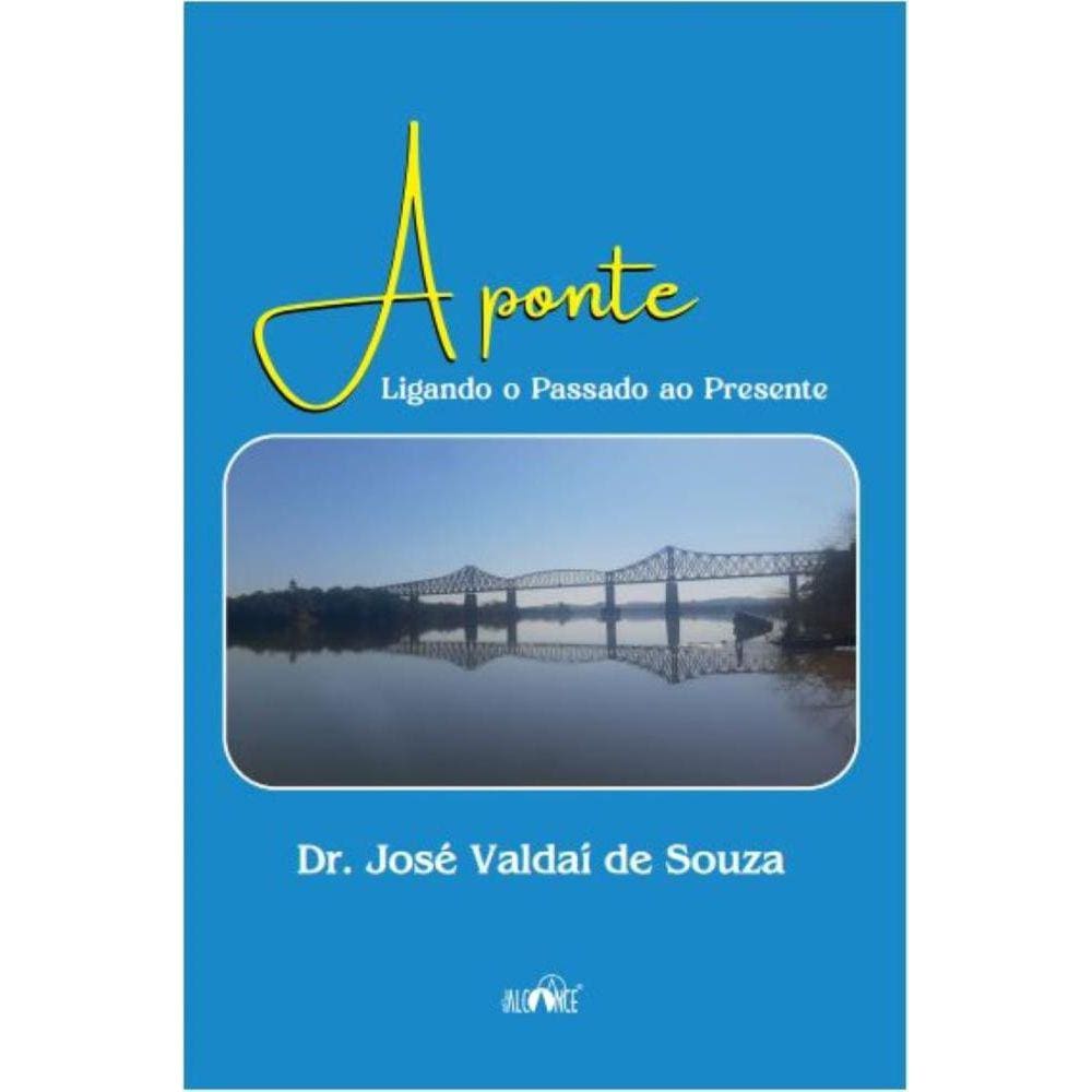 A ponte: Ligando o Passado ao Presente