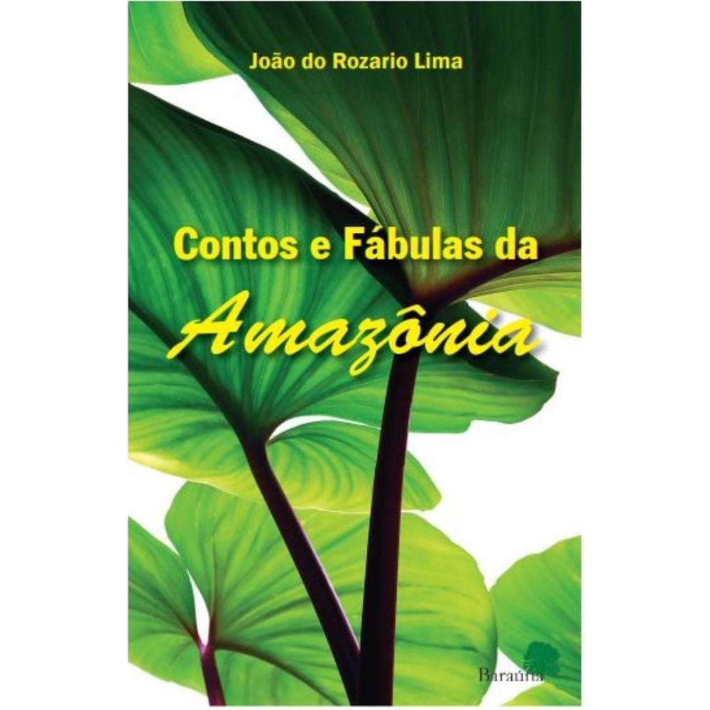 Contos e fábulas da Amazônia