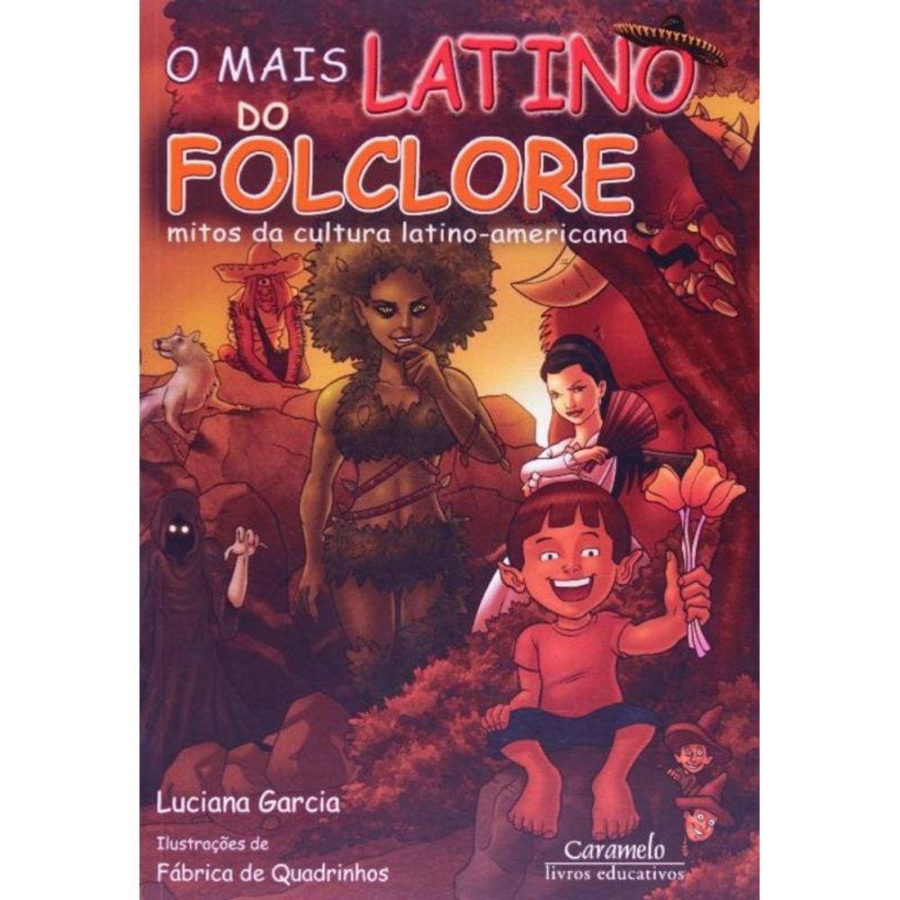Mais Latino Do Folclore, O