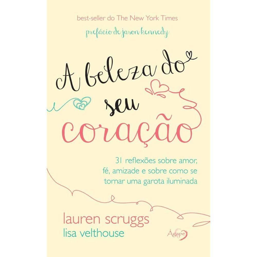 A Beleza do Seu Coracao