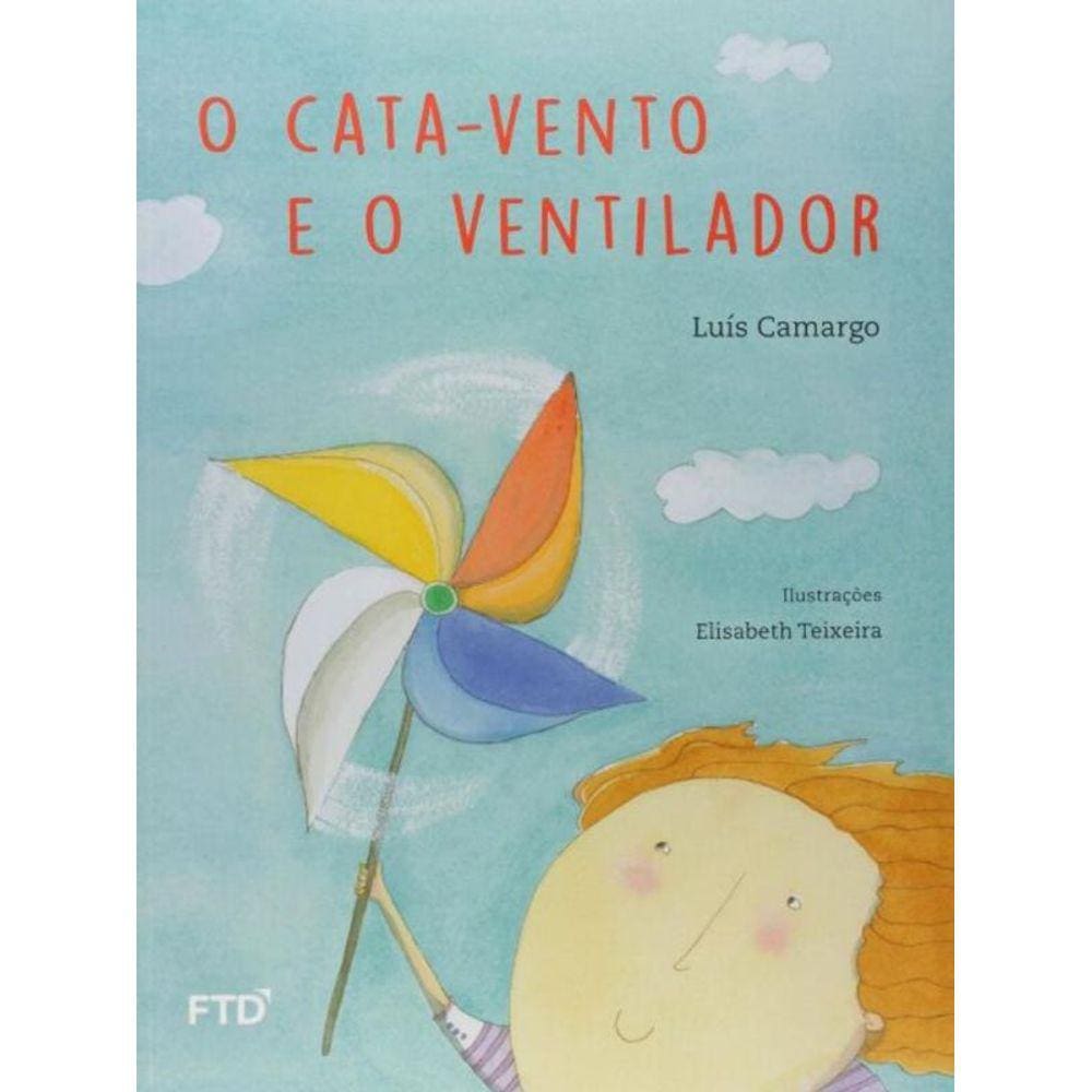 Cata-Vento E O Ventilador-Ed.Ren - Arco Iris, O