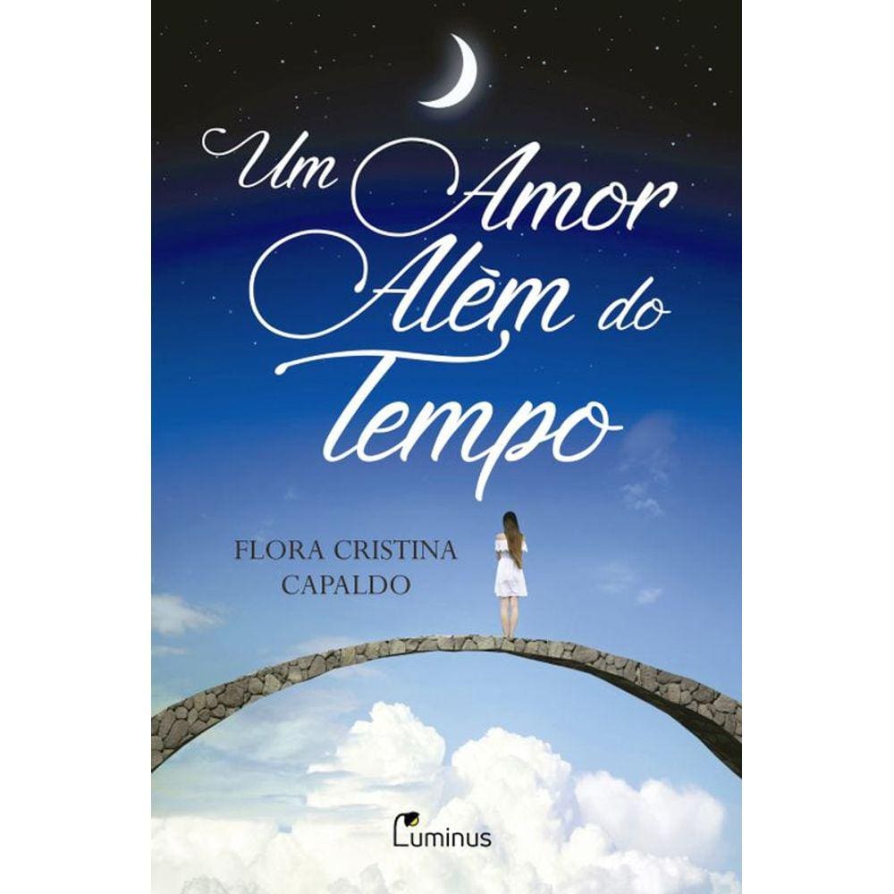 Um Amor Além Do Tempo