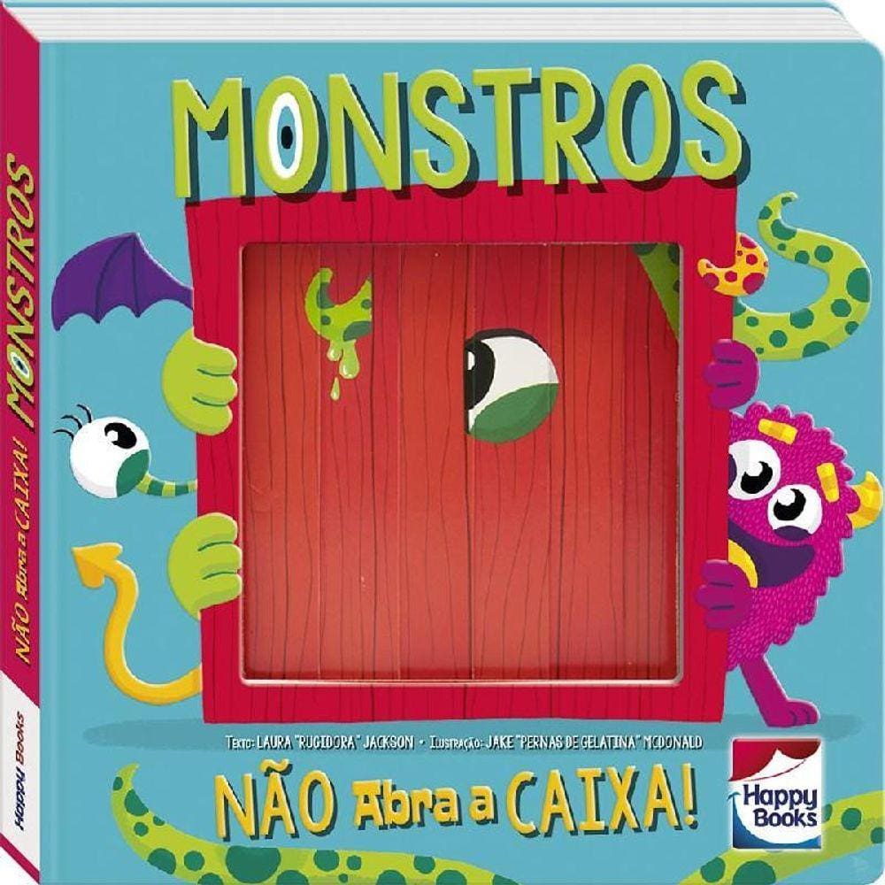 Não Abra A Caixa Monstros