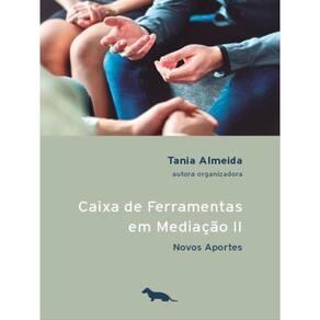 Caixa De Ferramentas Em Mediação Ii - Vol. 2