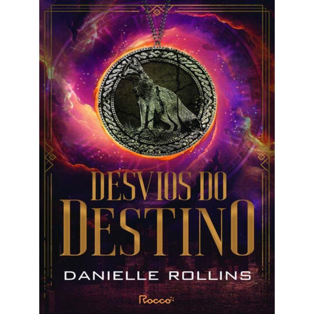 Desvios Do Destino - Vol. 2