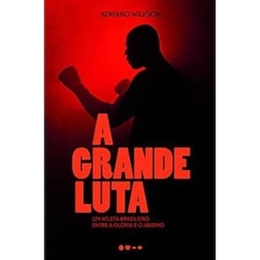 A grande luta