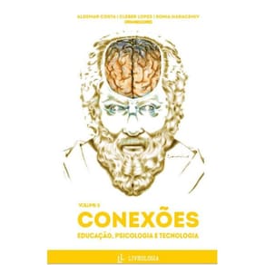 Conexões: educação, psicologia e tecnologia: volume 5