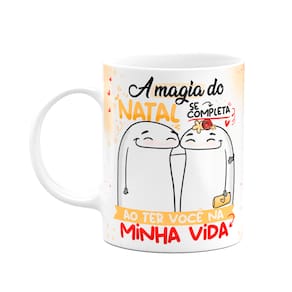 Caneca Flork Natal - A magia é ter você na minha vida!