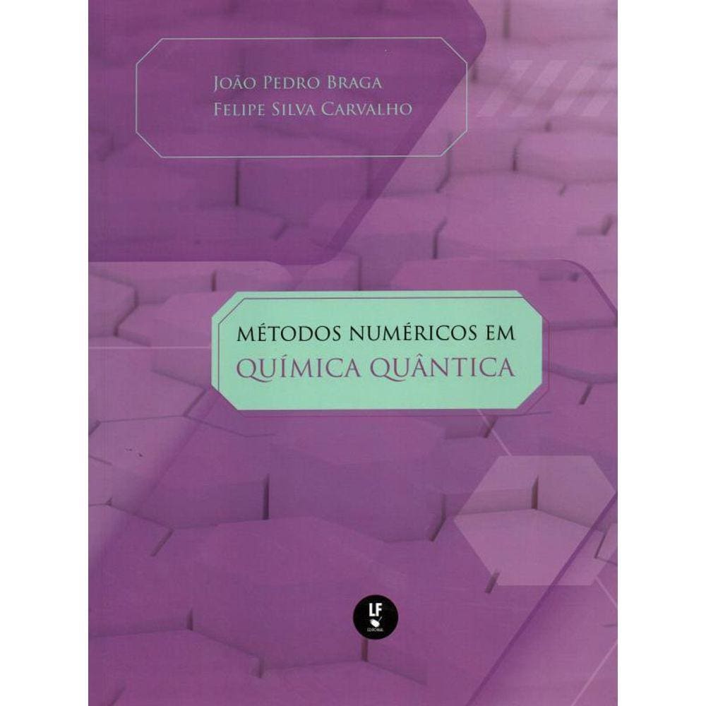 Métodos Numéricos Em Química Quântica