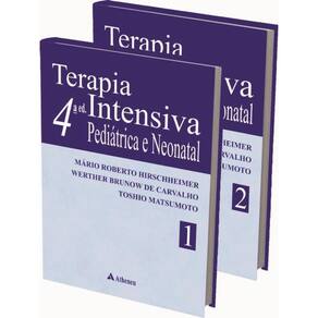 Terapia Intensiva Pediátrica Neonatal - Vol. 01 E Vol. 02