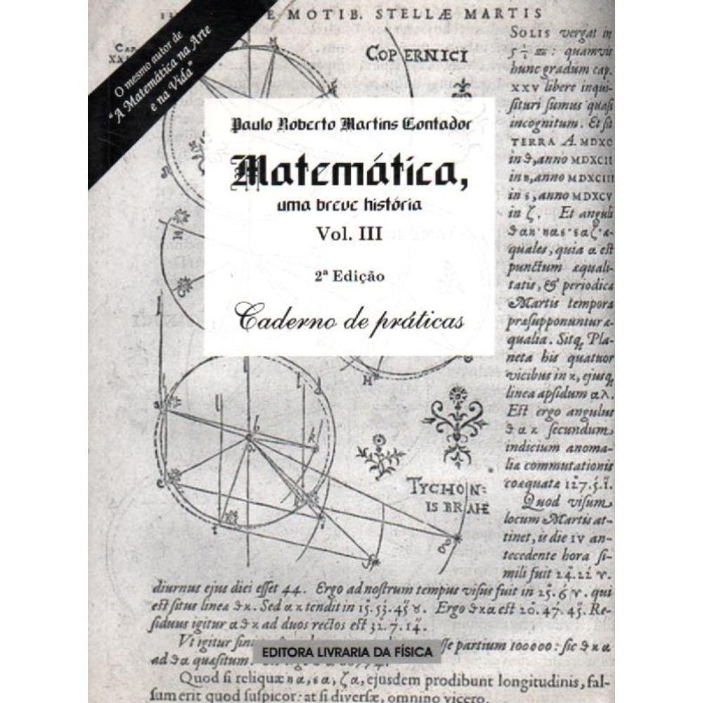 Matematica - Uma Breve Historia - Vol. 3