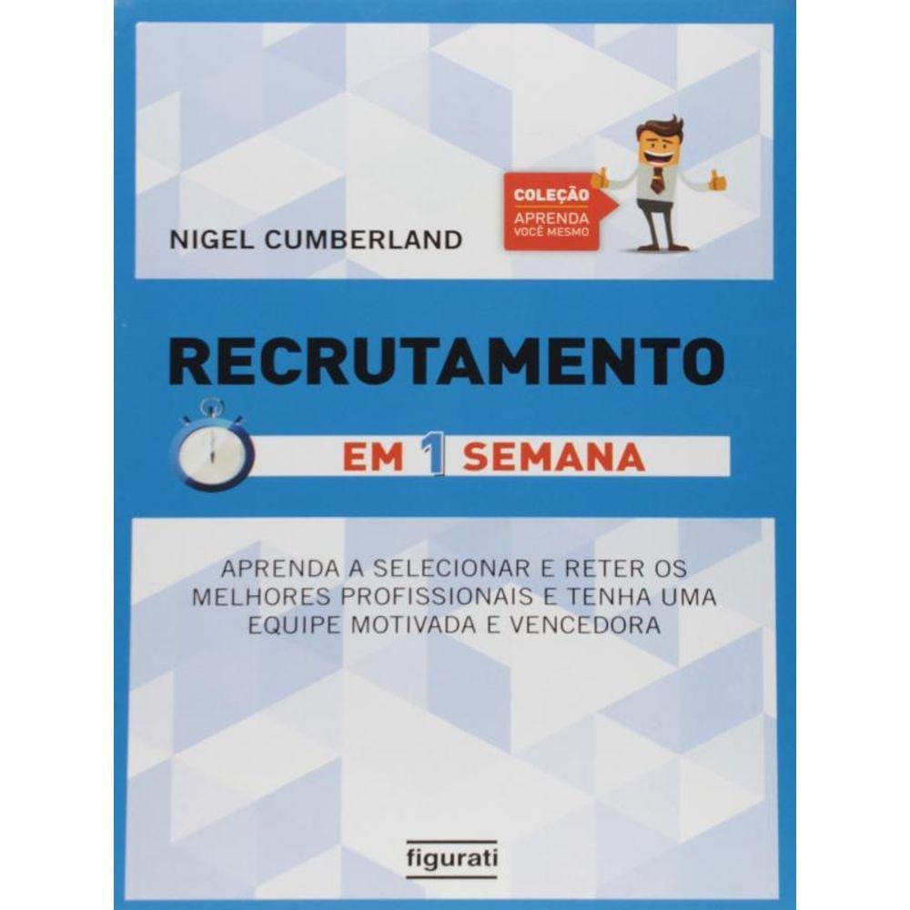 Recrutamento Em Uma Semana