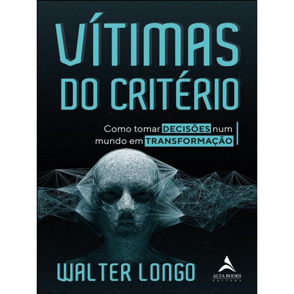 Vítimas Do Critério