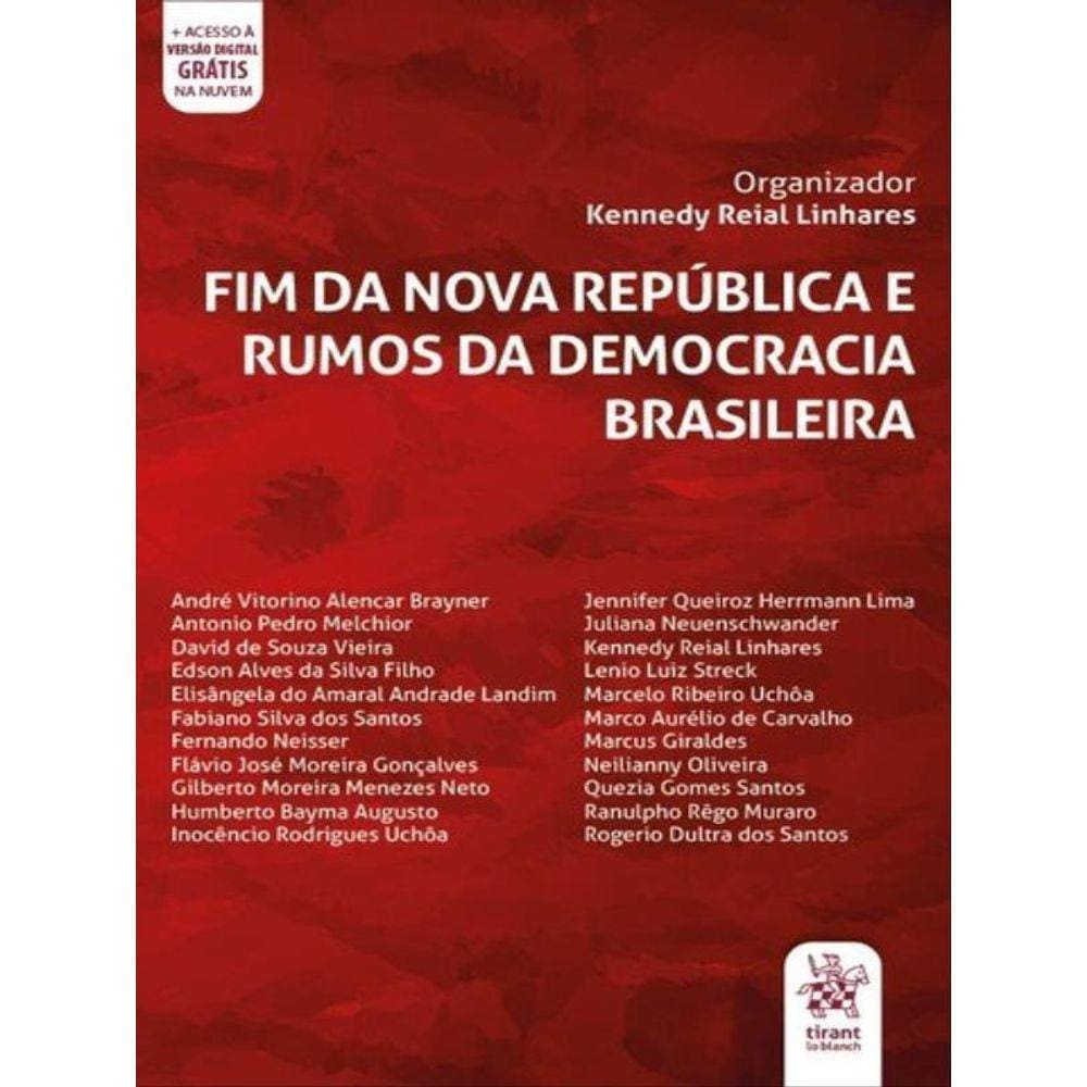 Fim Da Nova República E Rumos Da Democracia Brasileira - 2020