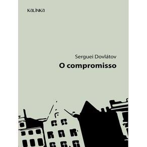 O Compromisso