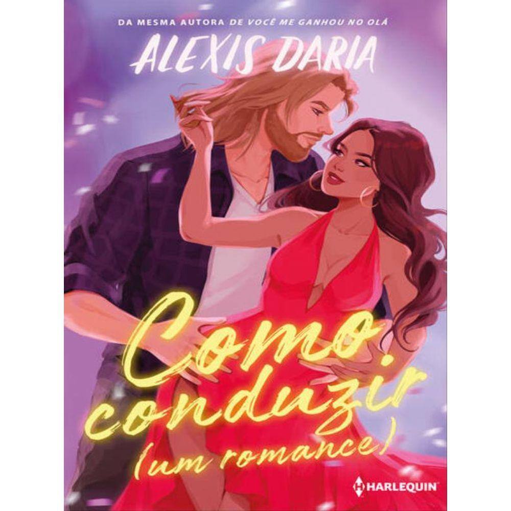 Como Conduzir (Um Romance)