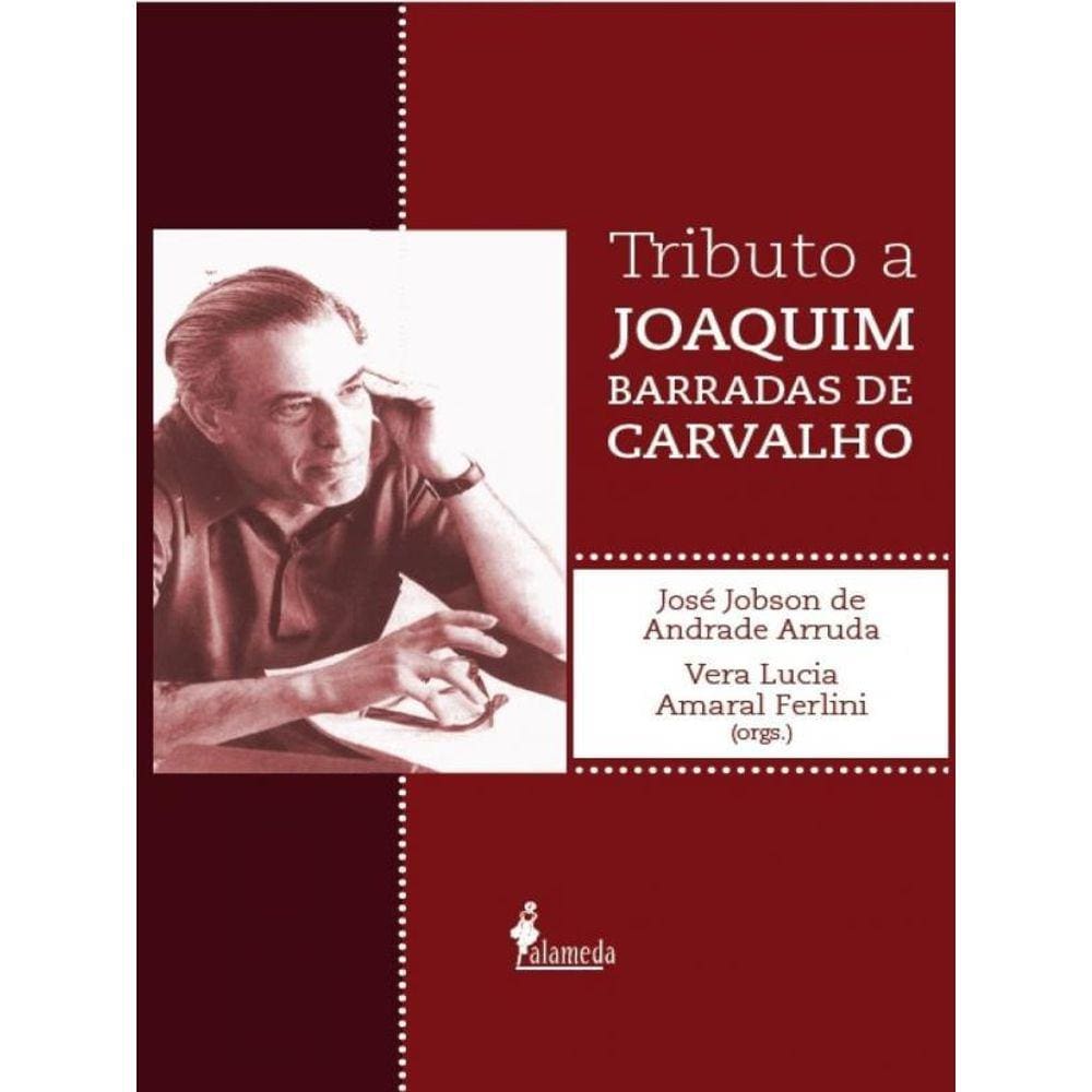 Tributo A Joaquim Barradas De Carvalho