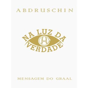 Na Luz Da Verdade - Vol. 1