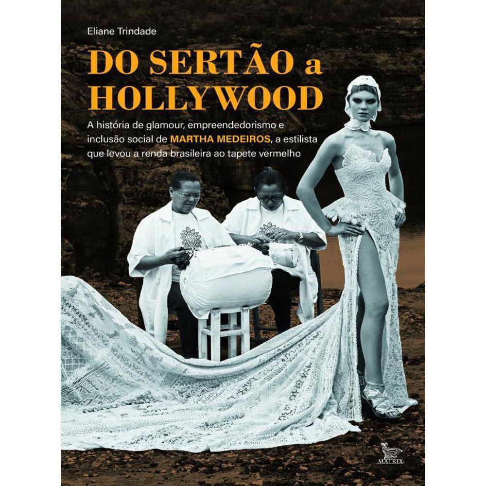 Do Sertão A Hollywood