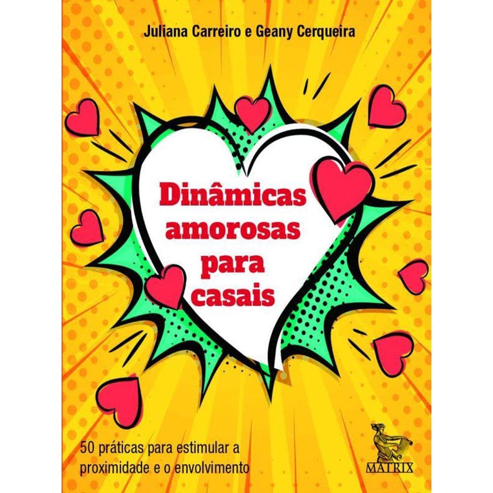 Dinâmicas Amorosas Para Casais