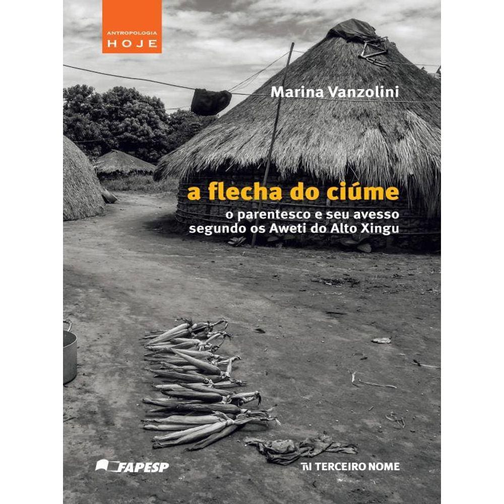 A Flecha Do Ciúme