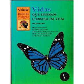 Vidas Que Ensinam O Ensino Da Vida