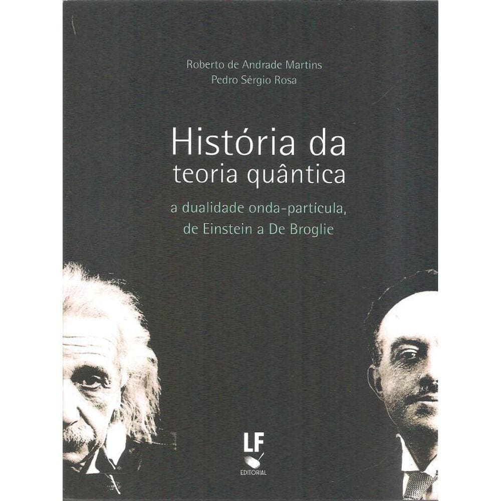 Historia Da Teoria Quantica