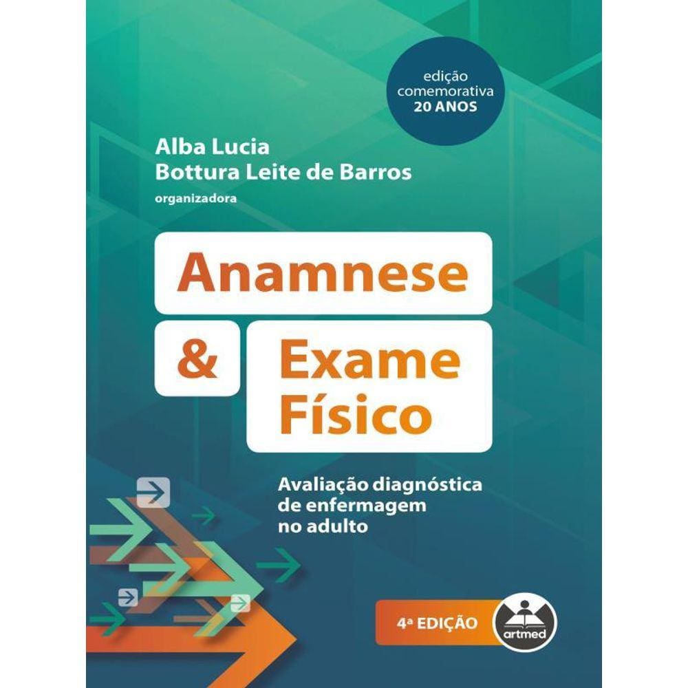 Anamnese E Exame Físico
