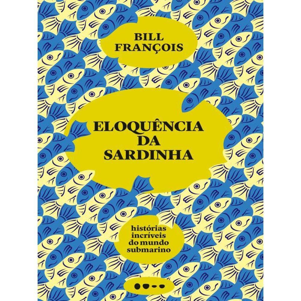 Eloquência Da Sardinha