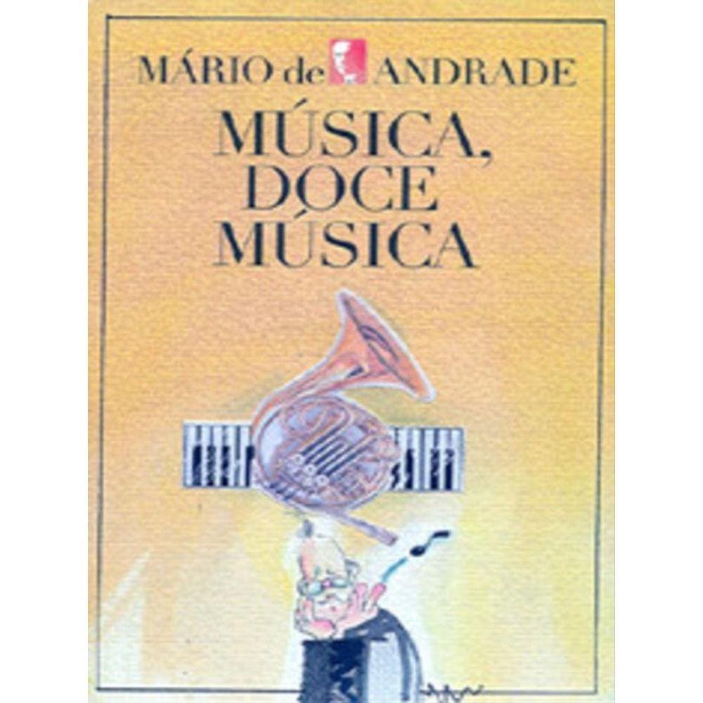 Música, Doce Música