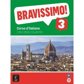 Bravissimo! 3 - B1 - Libro Dello Studente