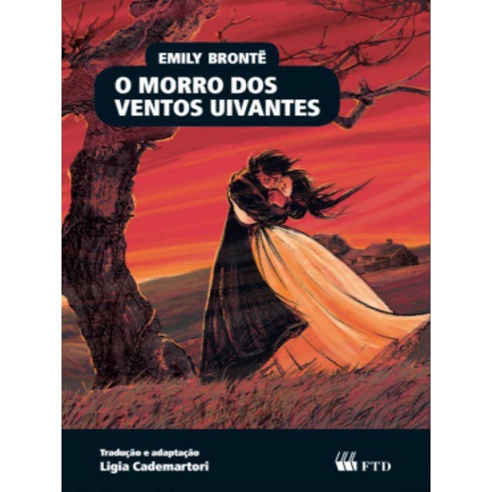 O Morro Dos Ventos Uivantes