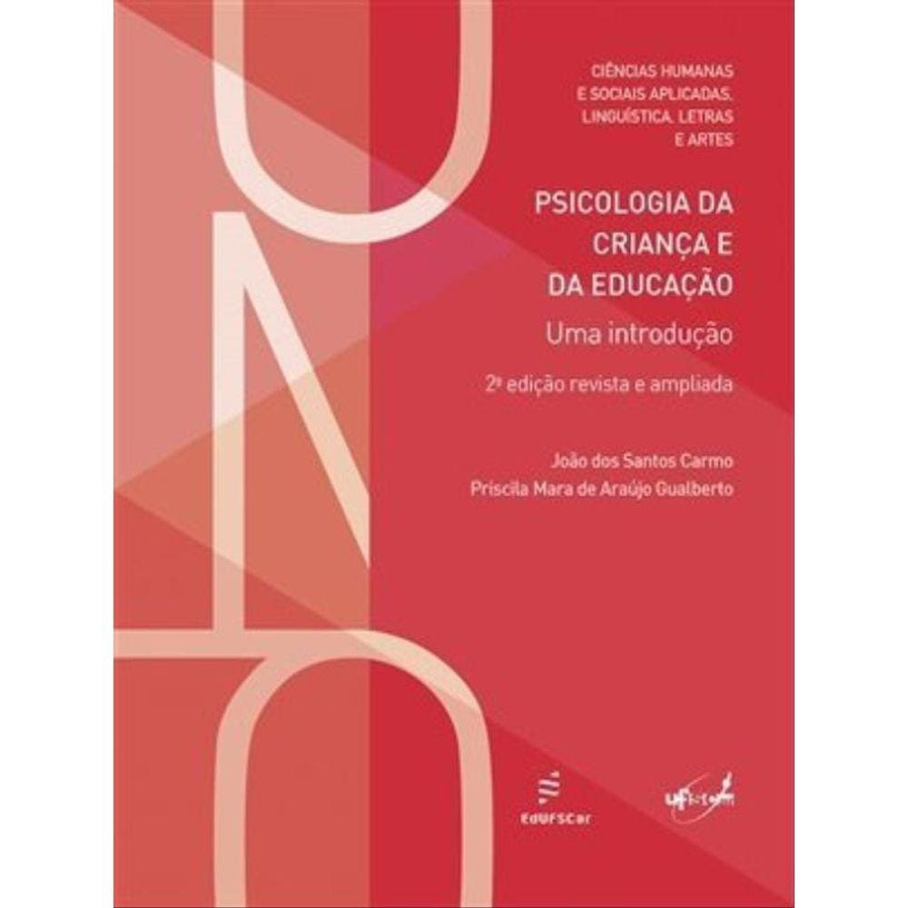 Psicologia Da Criança E Da Educaçao