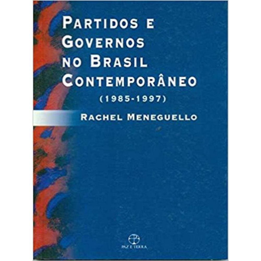Partidos E Governos No Brasil Contemporâneo