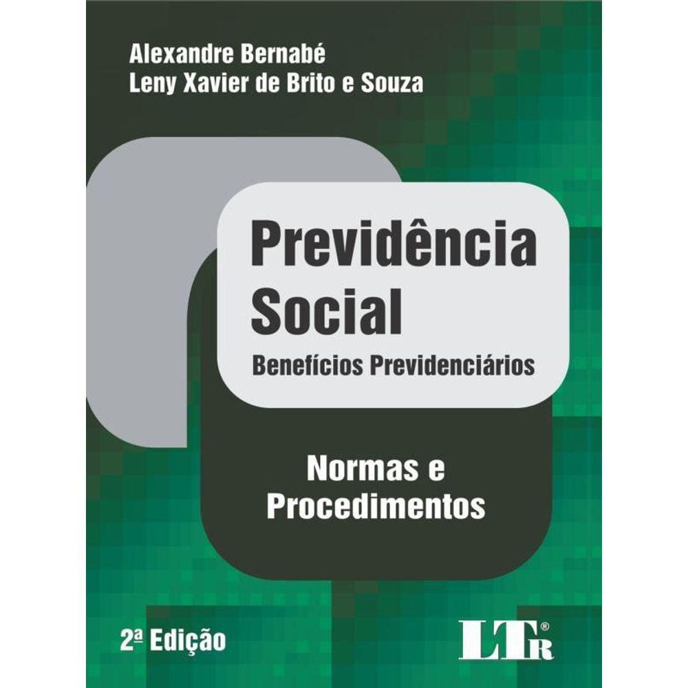 Previdência Social - Benefícios Previdenciários - 2015
