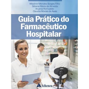 Guia Prático Do Farmacêutico Hospitalar
