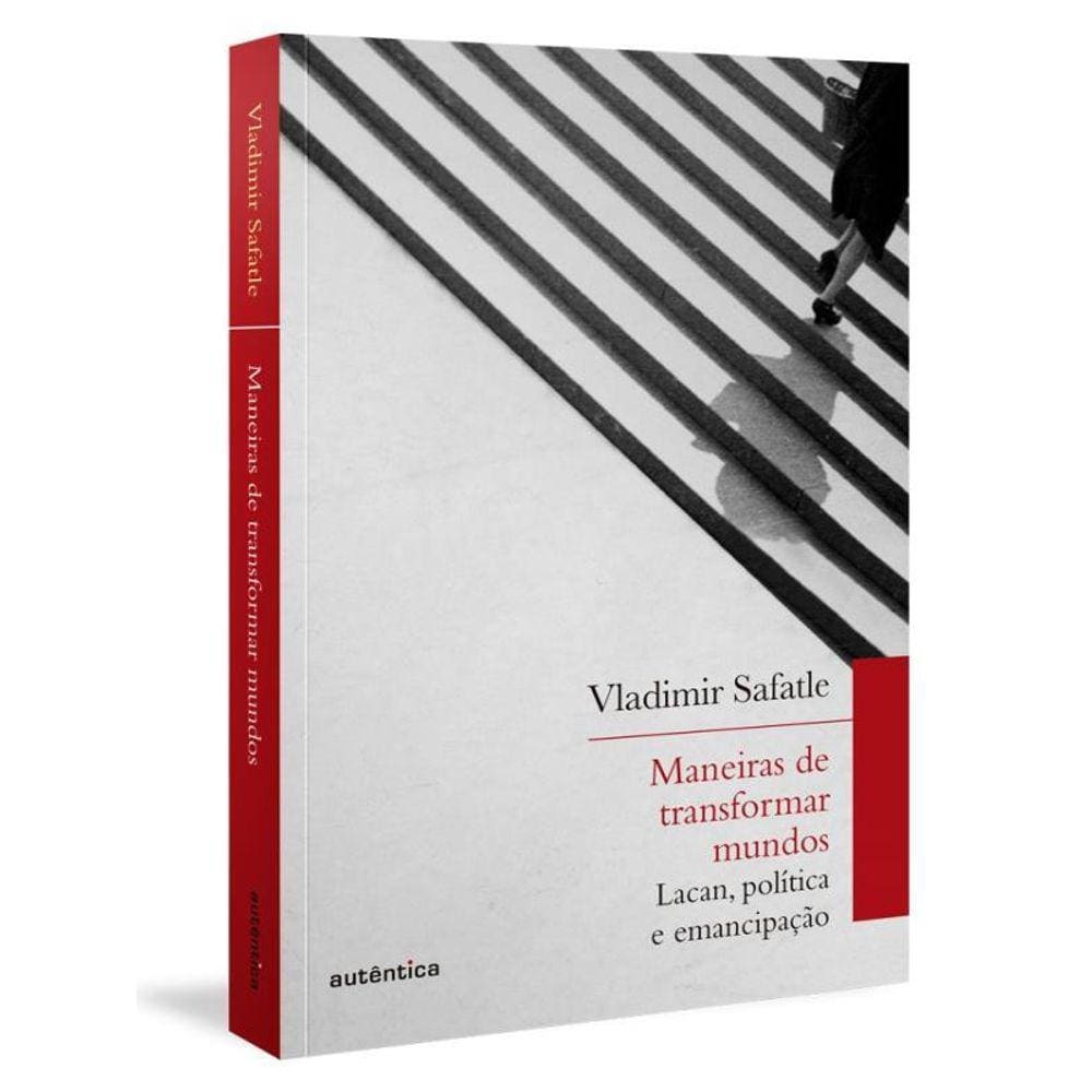 Maneiras De Transformar Mundos