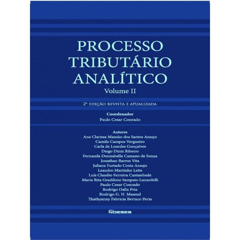 Processo Tributário Analítico - Vol. 2