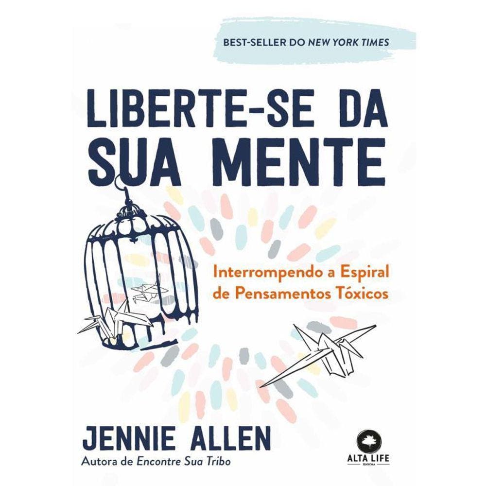 Liberte-Se Da Sua Mente