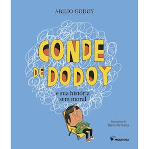 Conde de Dodoy e sua história sem moral