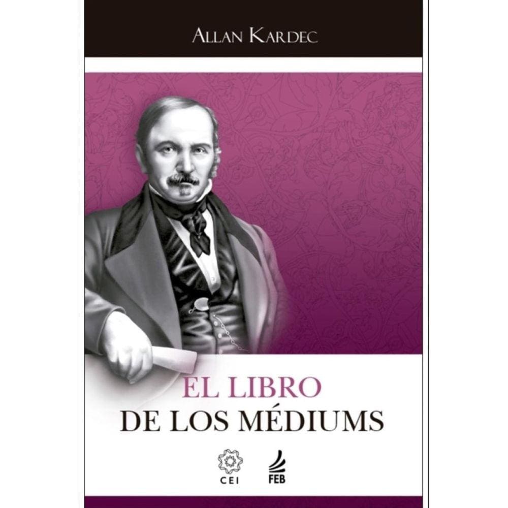 El libro de los médiums (O livro dos médiuns - Espanhol)