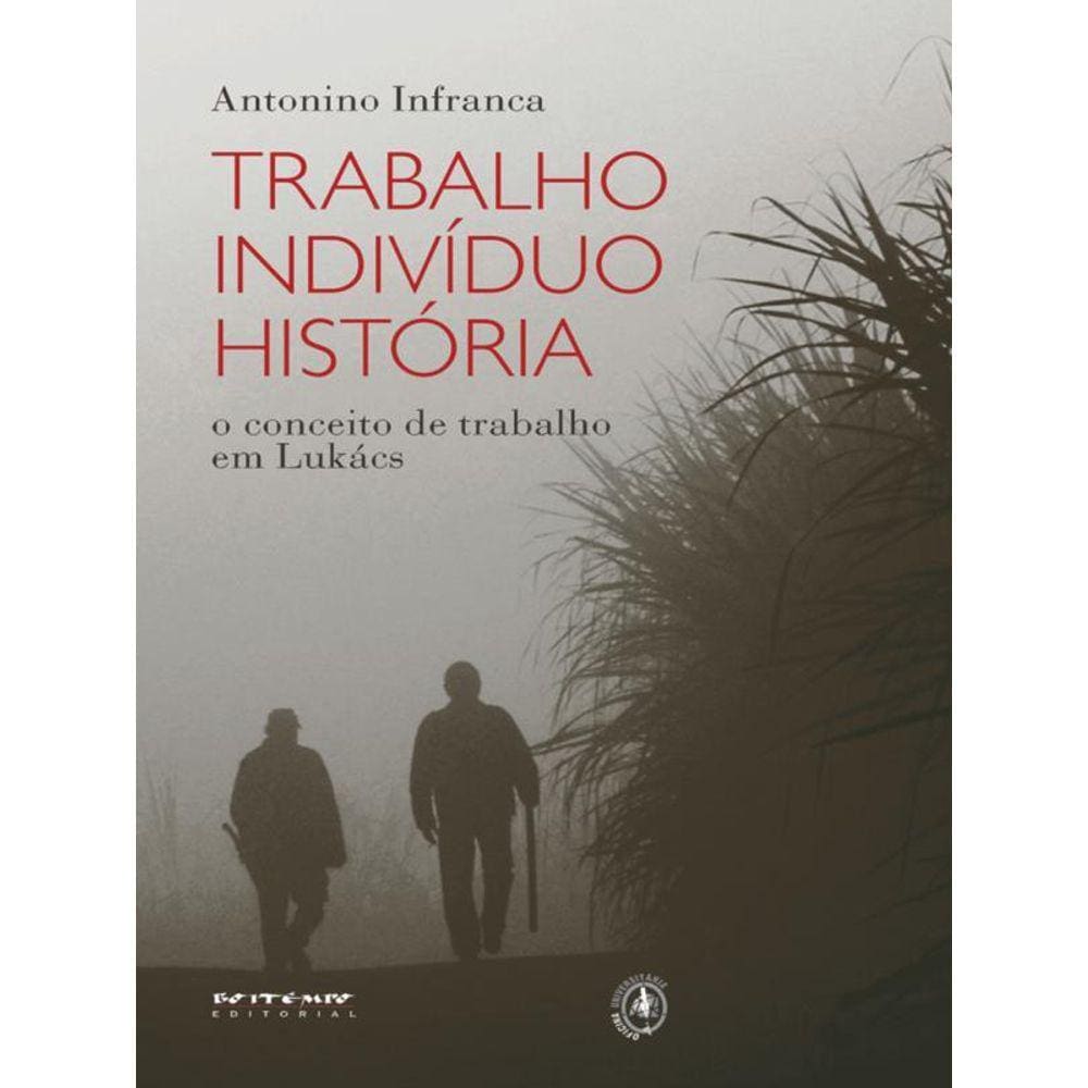 Trabalho, Indivíduo, História