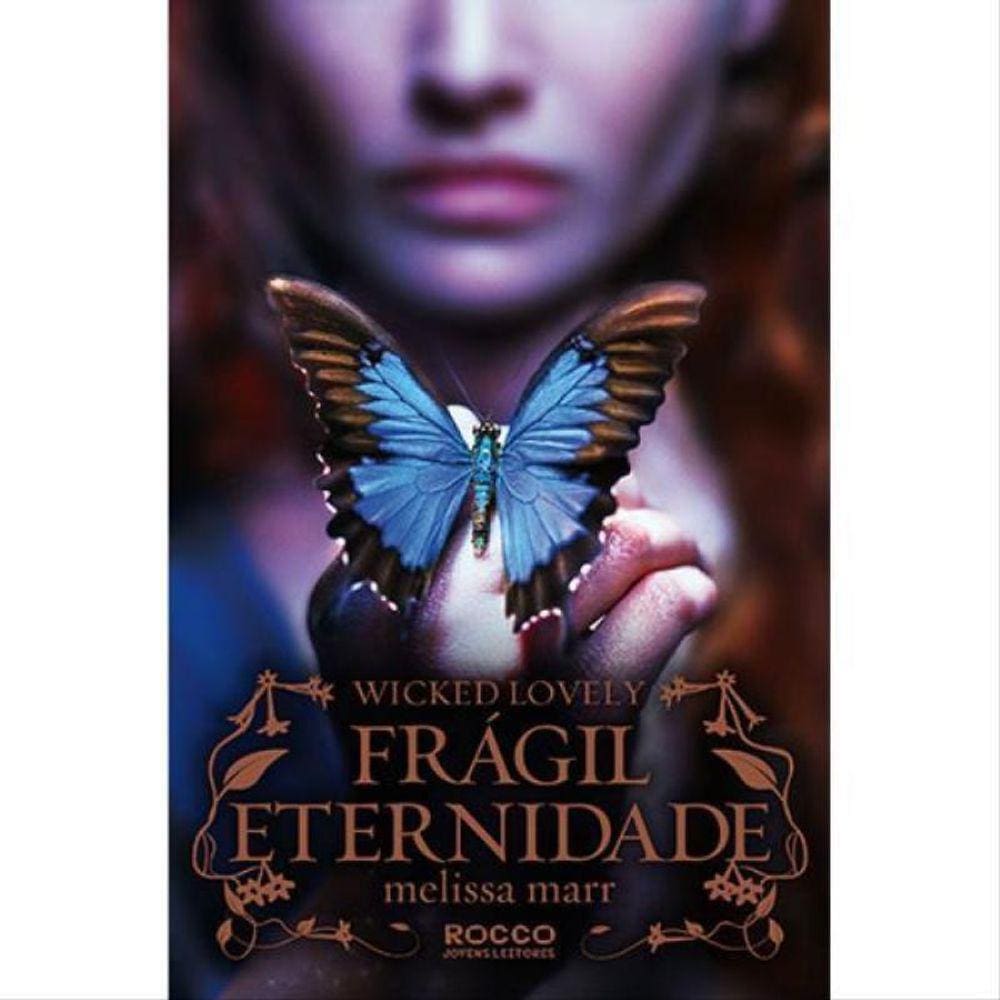 Frágil Eternidade - Vol. 3