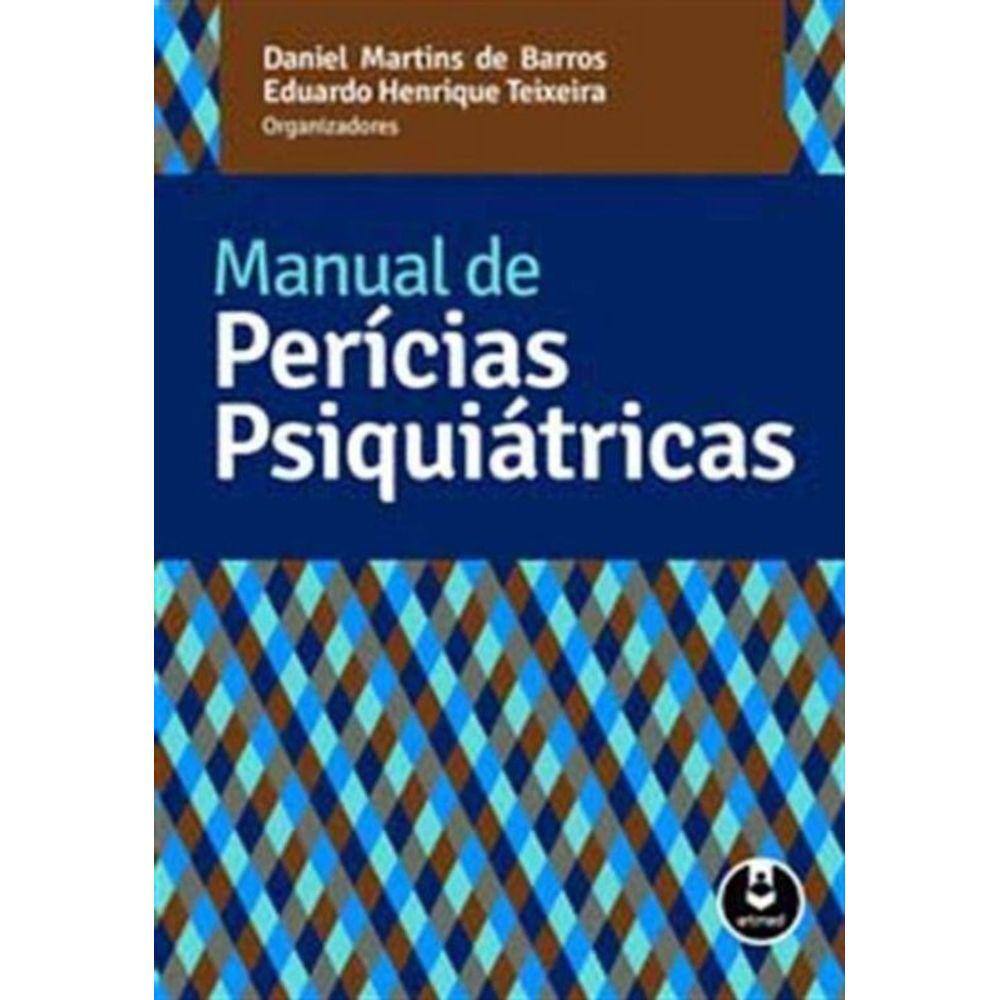Manual De Pericias Psiquiatricas
