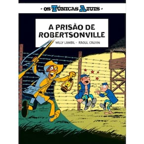 A Prisão De Robertsonville - Vol. 2